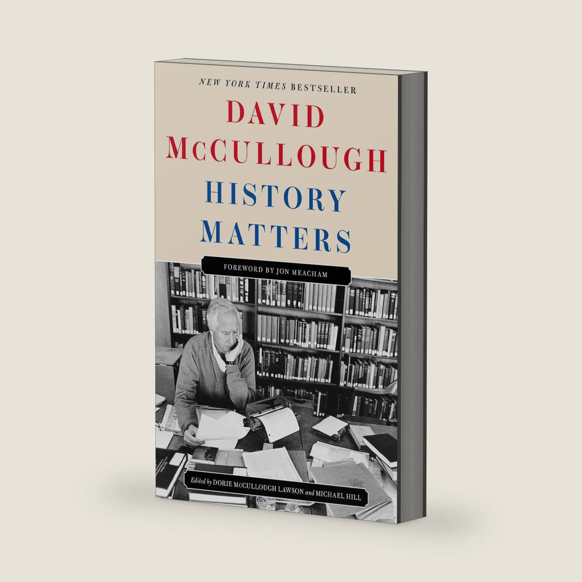 History Matters by David McCullough