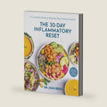 The 30-Day Inflammatory Reset: A Complete Guide to Healing Your Immune System by Josh Redd NMD MS MAPHB