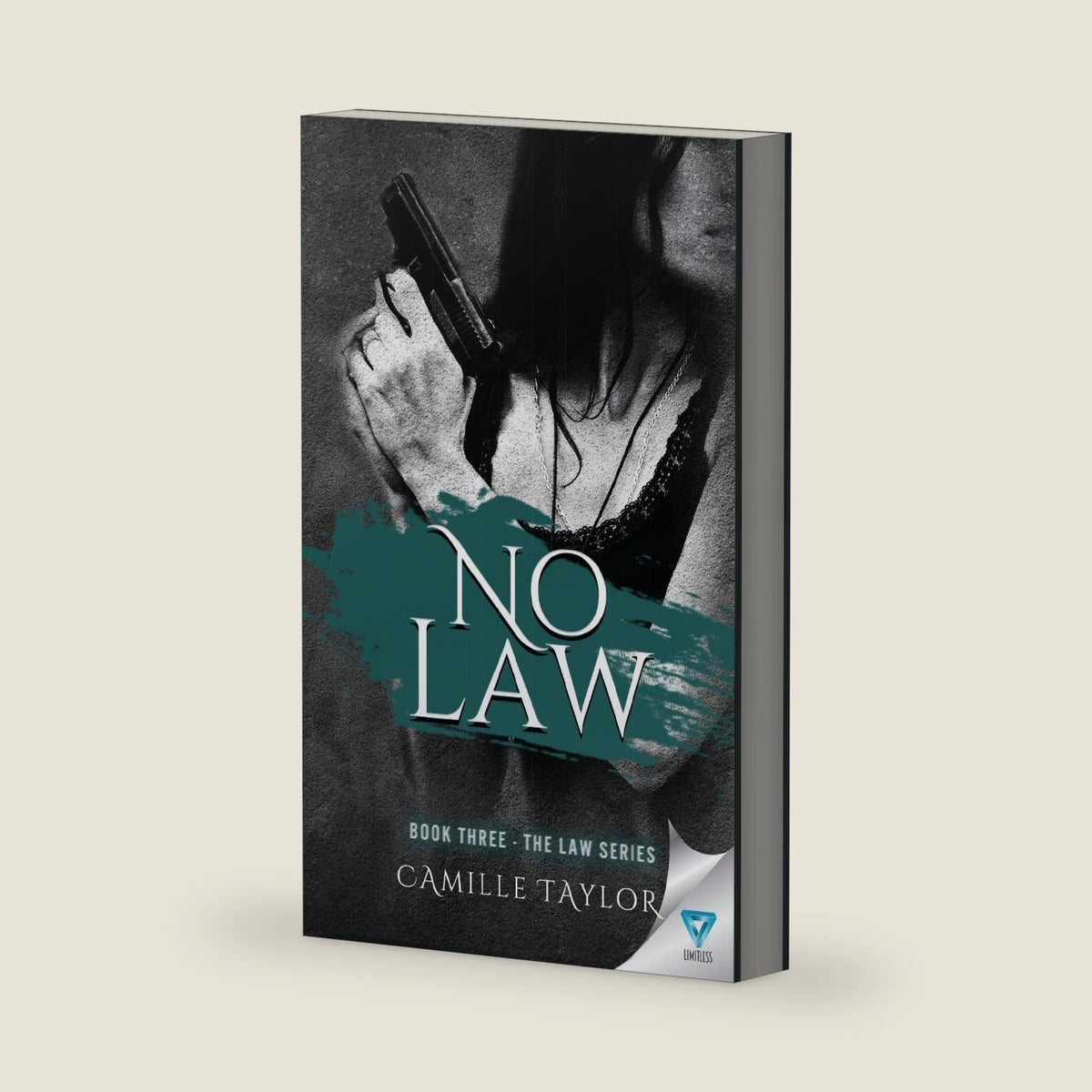 No Law (Law Series) by Camille Taylor