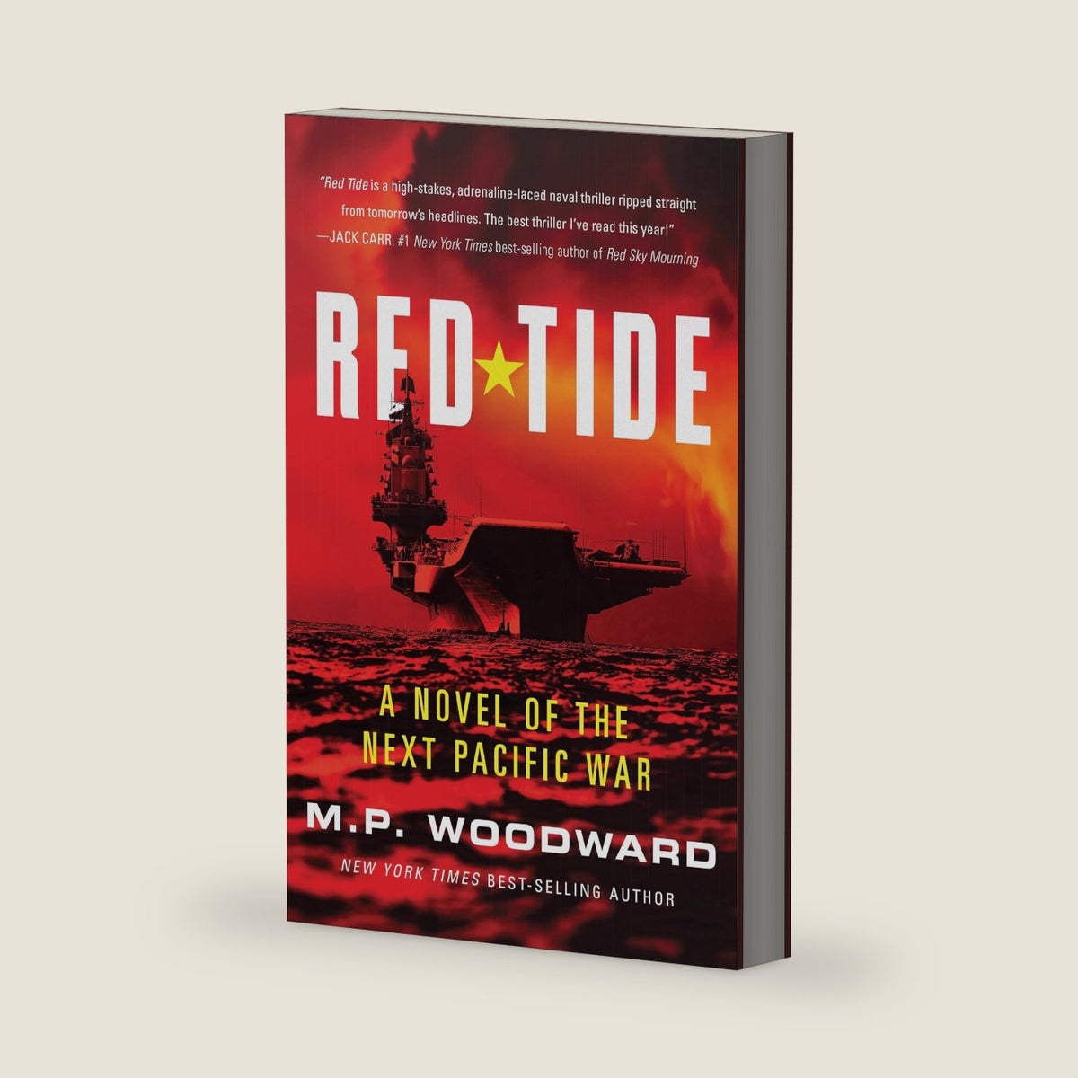 Red Tide: A Novel of the Next Pacific War by M.P. Woodward