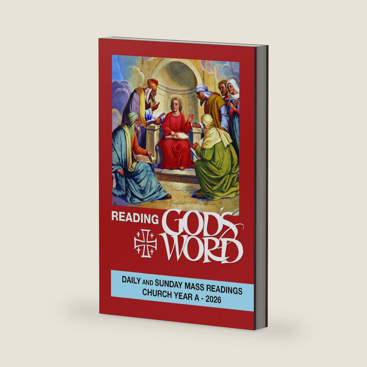 Reading God's Word 2026: Daily and Sunday Mass Readings Church Year A by Confraternity Christian Doc.
