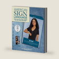 American Sign Language by Catherine Nichols