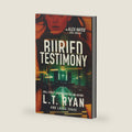 Buried Testimony (Alex Hayes Legal Thrillers) by L.T. Ryan