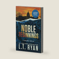 Noble Beginnings: A Thriller (Jack Noble Large Print Editions) by L.T. Ryan