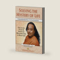 Solving the Mystery of Life by Paramahansa Yogananda