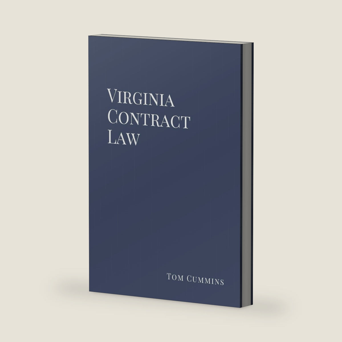 Virginia Contract Law (Contract Law Series) by Tom Cummins