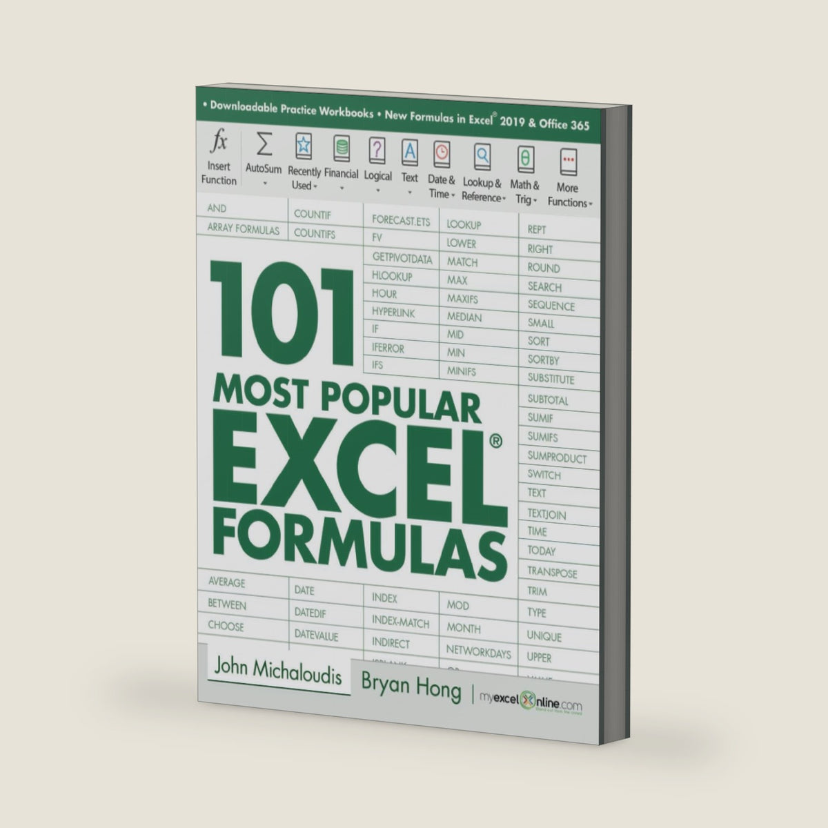 101 Most Popular Excel Formulas (101 Excel Series) by John Michaloudis