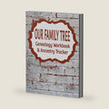 Our Family Tree Genealogy Workbook & Ancestry Tracker: Research Family Heritage and Track Ancestry in this Genealogy Workbook 8x10 – 90 Pages by Kanig Designs