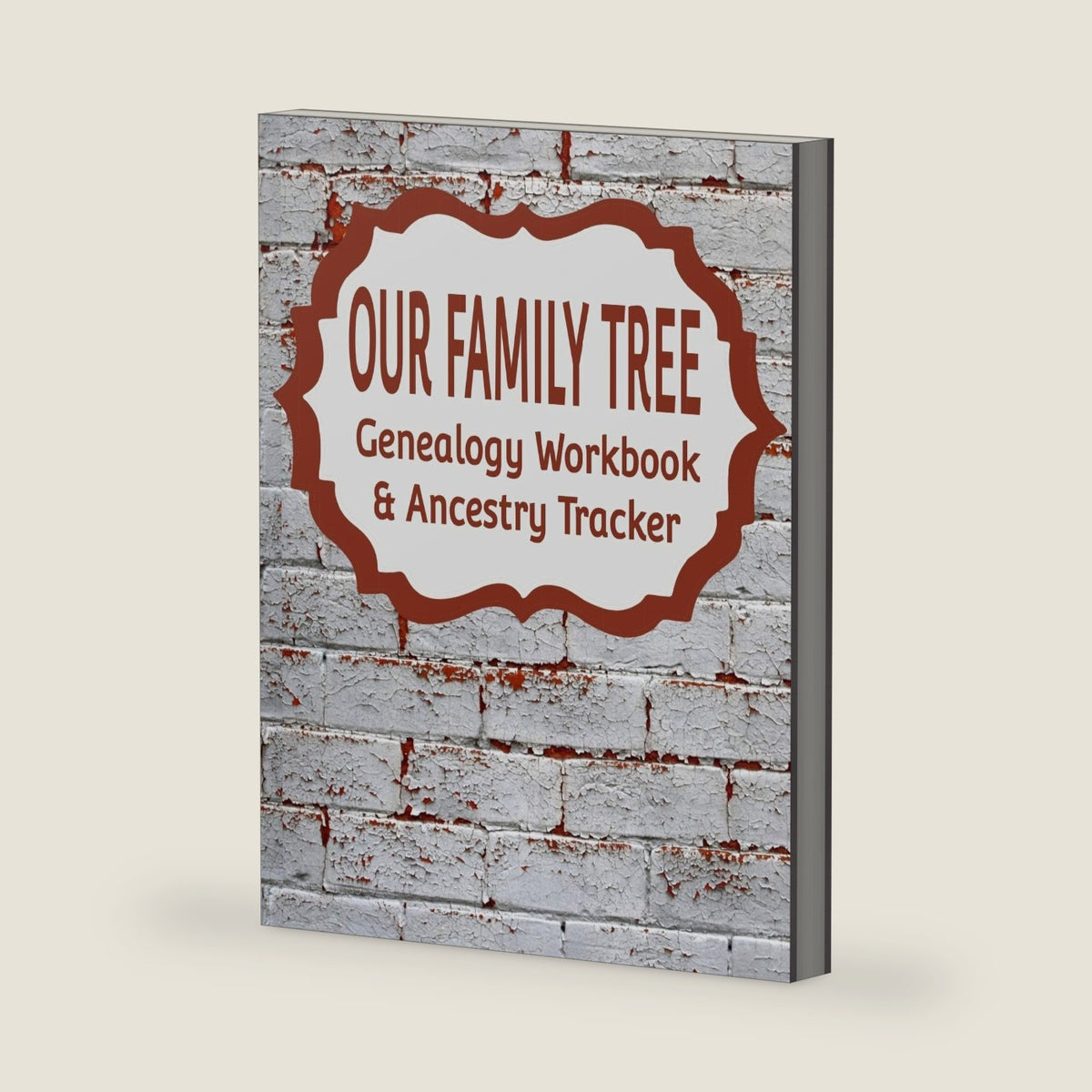 Our Family Tree Genealogy Workbook & Ancestry Tracker: Research Family Heritage and Track Ancestry in this Genealogy Workbook 8x10 – 90 Pages by Kanig Designs