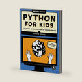 Python for Kids, 2nd Edition: A Playful Introduction to Programming by Jason R. Briggs
