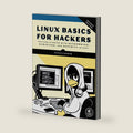 Linux Basics for Hackers, 2nd Edition: Getting Started with Networking, Scripting, and Security in Kali by OccupyTheWeb