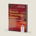 Medical Terminology Systems Updated: A Body Systems Approach: A Body Systems Approach by Barbara A. Gylys
