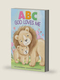 ABC God Loves Me: An Alphabet Book About God's Endless Love for Babies and Toddlers by Rose Rossner