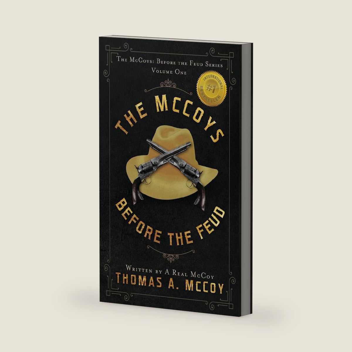 The McCoys Before The Feud: A Western Novel by Thomas A. McCoy