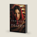 Thrones in the Desert: A Novel Based on the Book of Luke (Kingdom Come Series) by Doug Peterson