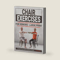 Chair Exercises For Seniors: Large Print | Build Strength, Improve Balance & Lose Weight: A Simple & Easy Guide to Mobility & Fitness. (Strong & Ageless) by Toni Avalos