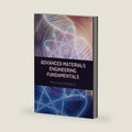 Advanced Materials Engineering Fundamentals by Richard Skiba