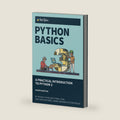 Python Basics: A Practical Introduction to Python 3 by David Amos