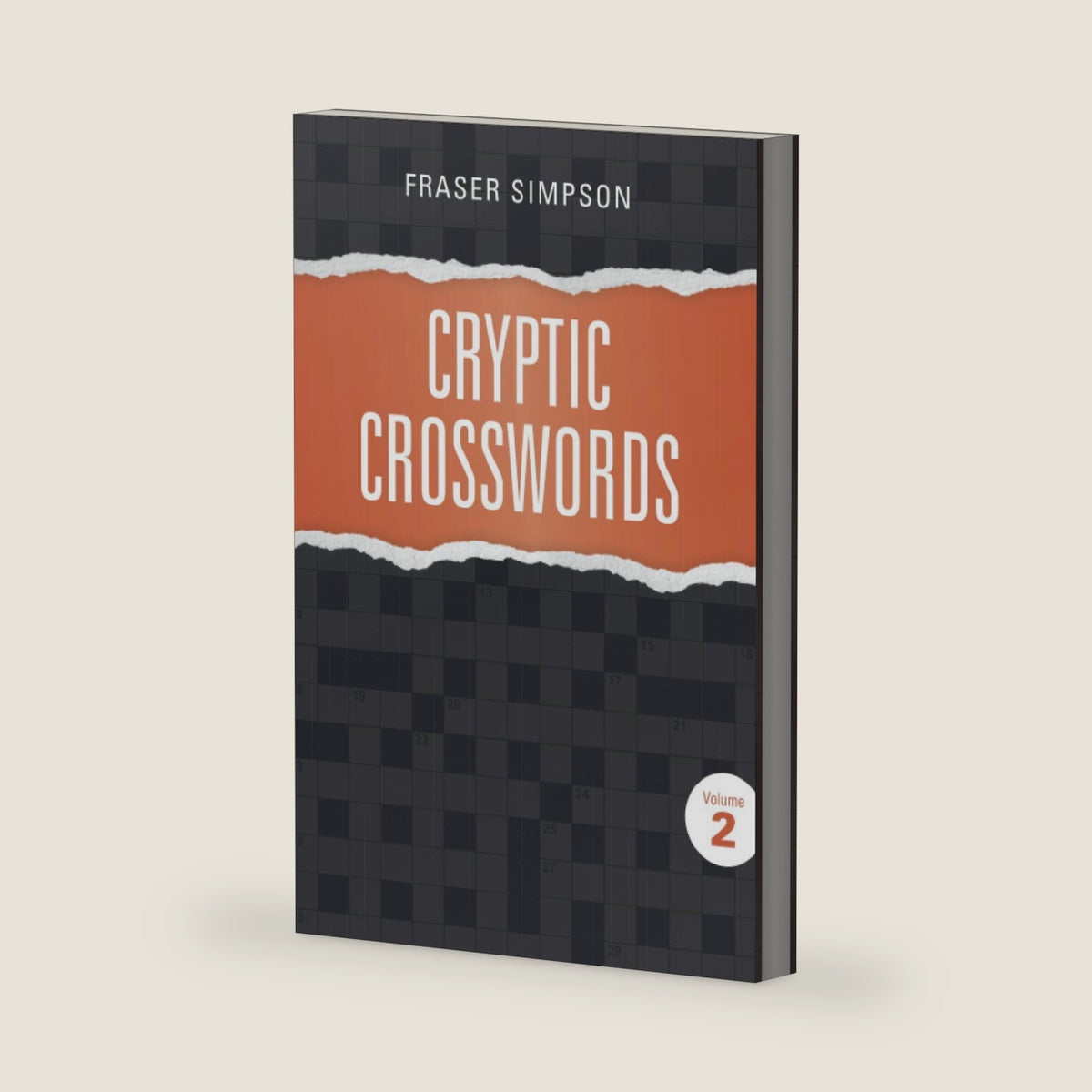 Cryptic Crosswords Volume 2 (Fraser Simpson Cryptic Crosswords) by Fraser Simpson