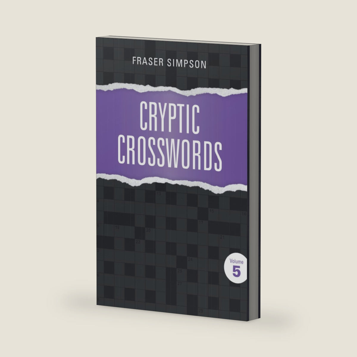 Cryptic Crosswords Volume 5 (Fraser Simpson Cryptic Crosswords) by Fraser Simpson