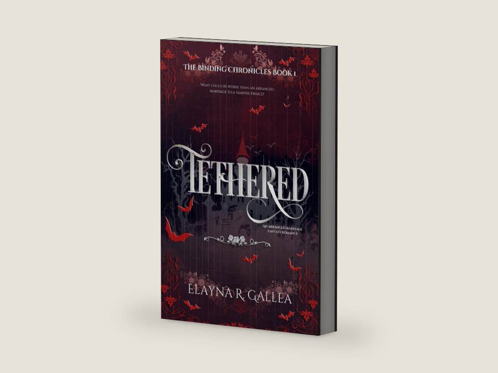 Tethered: An Arranged Marriage Fantasy Romance (The Binding Chronicles) by Elayna R. Gallea | barcode:9781778192098 | source:9781778192098-right-three-quarter.jpg