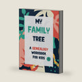 My Family Tree: A Genealogy Workbook for Kids by Amy Coulterman