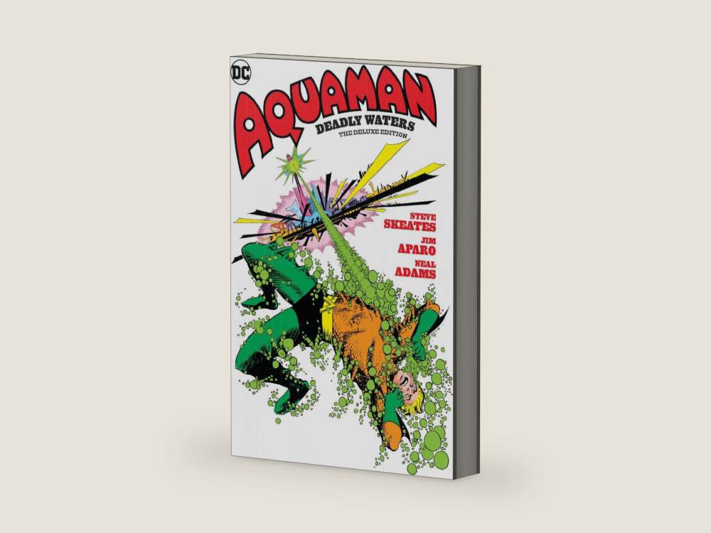 Aquaman: Deadly Waters The Deluxe Edition by Steve Skeates | barcode:9781779502940 | source:9781779502940.jpg