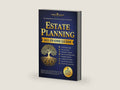 Estate Planning (All-in-One): Everything to Create Your Estate Plan Without Prior Legal Experience. Organize Wills and Trusts, Protect Your Assets and Heirs, Avoid Probate and Reduce Estate Taxes. by Finance Knights Publications | barcode:9781787935730 | source:9781787935730-right-three-quarter.jpg