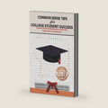 Common Sense Tips for College Student Success: A Read-and-Find Reflection Guide for High School Graduates by Garrett M. Carter