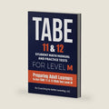TABE 11 & 12 Student Math Manual and Practice Tests for LEVEL M: Preparing Adult Learners to Ace TABE 11 & 12 Math Test Level M (TABE 11 &12 Math Student Textbooks) by Coaching For Better Learning LLC