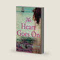 The Heart Goes On: An absolutely heartbreaking historical romance novel (Far Horizons) by Kate Hewitt