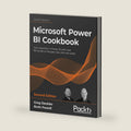 Microsoft Power BI Cookbook: Gain expertise in Power BI with over 90 hands-on recipes, tips, and use cases by Greg Deckler