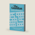 The Guardian Cryptic Crosswords 4: A collection of more than 100 challenging puzzles (Guardian Puzzle Books) by The Guardian