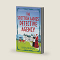 The Scottish Ladies' Detective Agency: A gripping historical cozy mystery set in the Highlands by Lydia Travers