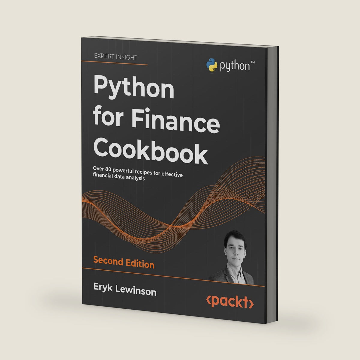 Python for Finance Cookbook: Over 80 powerful recipes for effective financial data analysis, 2nd Edition by Eryk Lewinson
