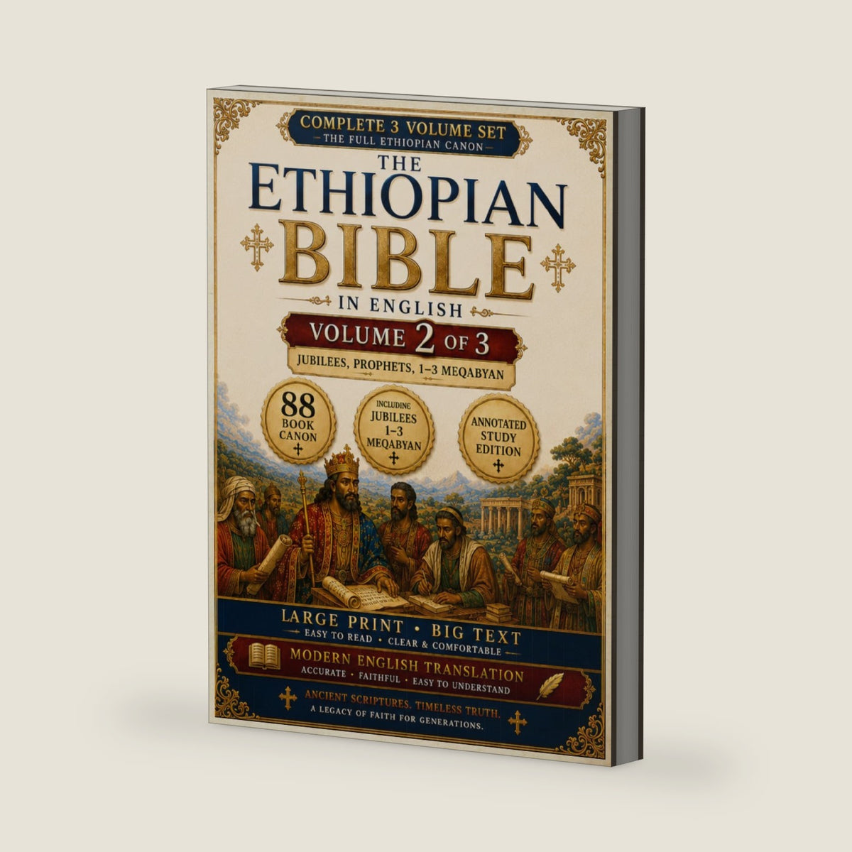The Ethiopian Bible in English 88 Books: A Fully Annotated and Restored Heritage Edition in Three Volumes of the Tewahedo Canon in Large Print Big Text | Volume 2 | Jubilees, Prophets, 1–3 Meqabyan by Pastor Gabriel H. Tesfaye
