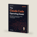 The Claude Code Operating Model: Build scalable AI coding systems with Skills, MCP, Hooks, agent orchestration, and SDK patterns by Jia Huang