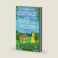 The Cottage at the Edge of the Woods by Jane Lovering