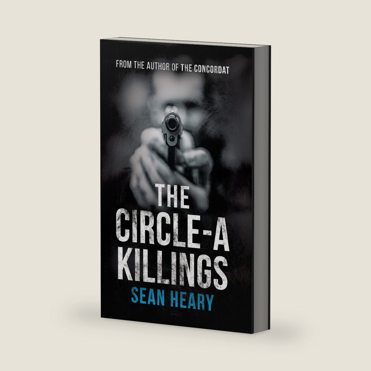 The Circle-A Killings by Sean Heary
