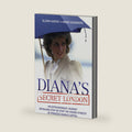 Diana's Secret London by Glenn Harvey