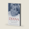 Diana: The Last Days by Martyn Gregory