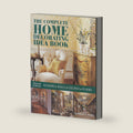 The Complete Home Decorating Idea Book: Thousands of Ideas for Windows, Walls, Ceilings and Floors by Kathleen S. Stoehr