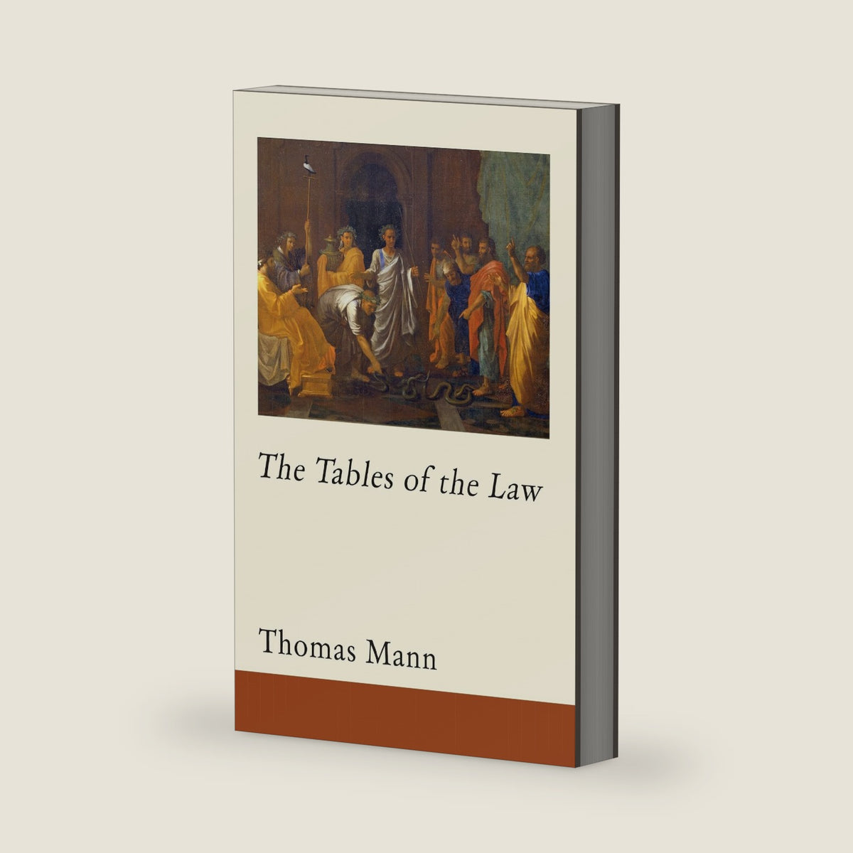 The Tables of the Law by Thomas Mann