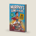 Murphy's Law for Kids: A Hands On Activity Journey of 60 Real Life Oops Disasters, Creative Fix It Missions, and Adventures That Build Confidence and Critical Thinking for Girls and Boys Aged 8-12 by Dylan Cooper