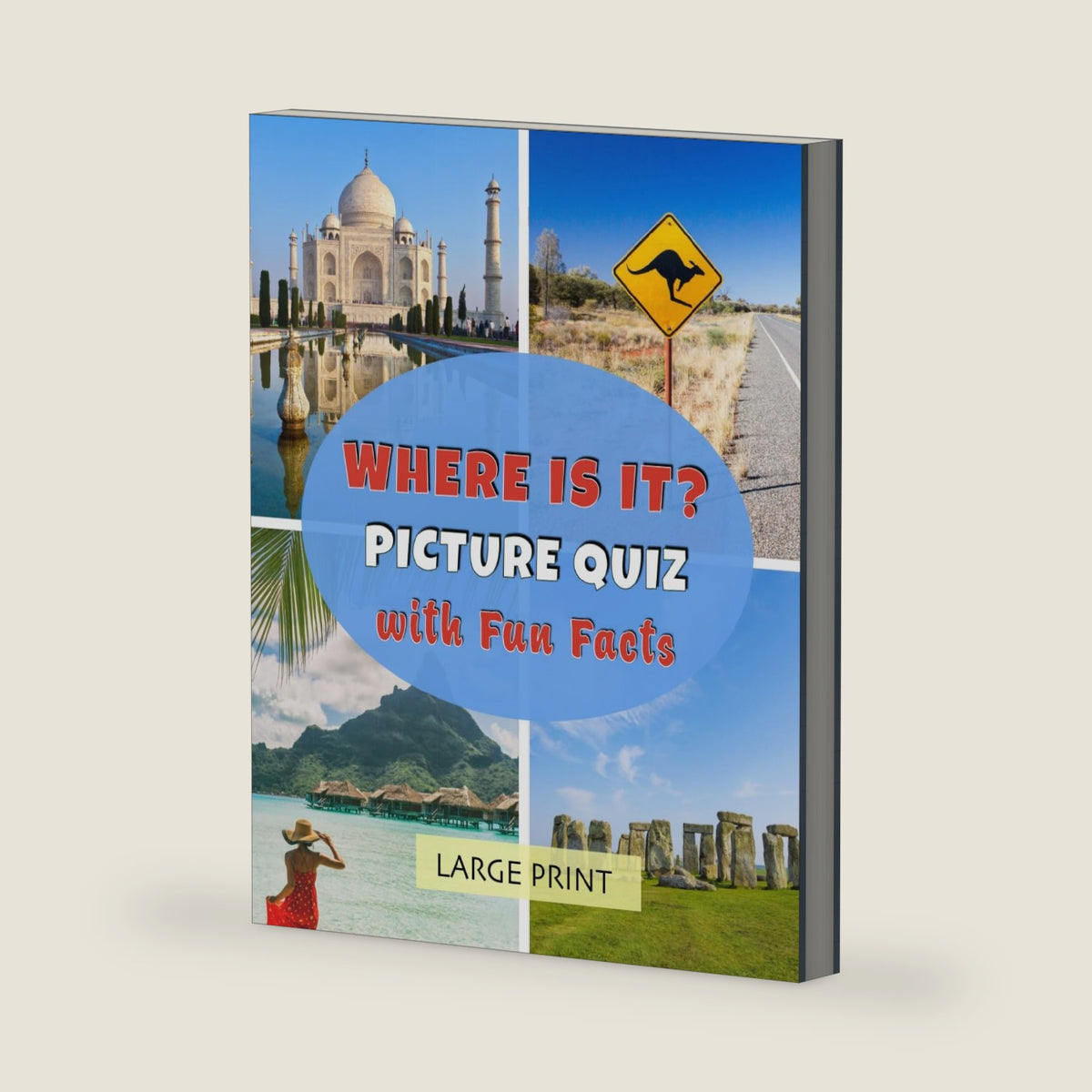 Where is it? Picture Quiz with Fun Facts: Large Print: Lively dementia-friendly, vision-friendly reading about picturesque places, to share and discuss (Memory-friendly illustrated quizzes) by Unforgettable Notes