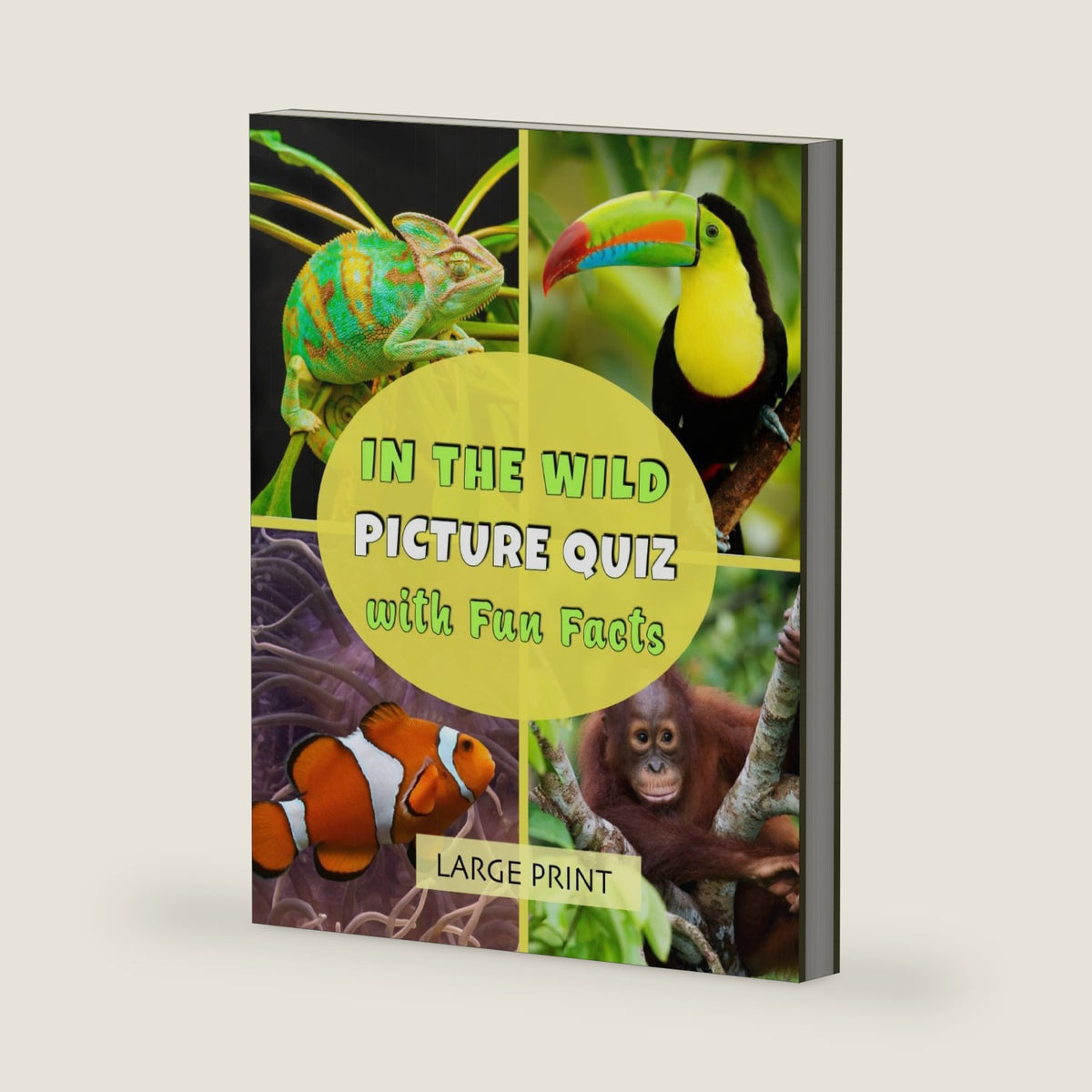 In the Wild Picture Quiz with Fun Facts: Large print: Lively dementia-friendly, vision-friendly reading about spectacular wildlife, to share and discuss (Memory-friendly illustrated quizzes) by Unforgettable Notes