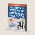 Stability & Strength Exercises for Seniors: 3 Books in 1: Fall Prevention Balance Training, Chair Exercises for Cardio & Strength, Chair Yoga, 28-Day ... Guides, All Beginner-Friendly (Workout Books) by Linette Cunley