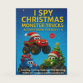 I Spy Christmas Monster Trucks Activity Book for Boys 1-5: Coloring Cutting Seek and Find Stocking Stuffer for Toddlers and Preschool Kids by Daring Heights Publishing