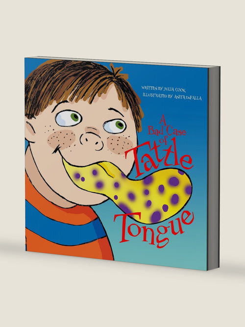 A Bad Case of Tattle Tongue: A Picture Book That Helps Kids Learn the Difference Between Tattling and Telling by Julia Cook