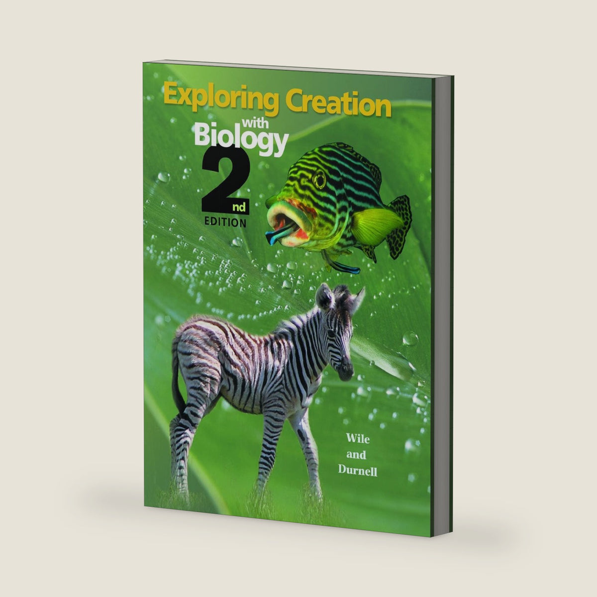 Exploring Creation with Biology 2nd Edition, Textbook by Dr. Jay L. Wile